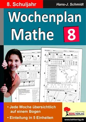 Schmidt | Wochenplan Mathe / Klasse 8 | E-Book | www.sack.de