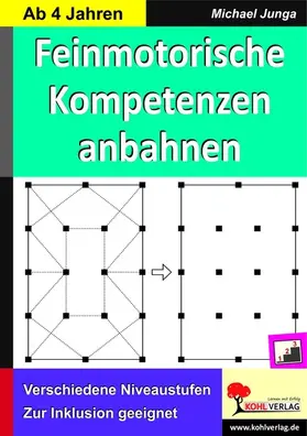 Junga |  Feinmotorische Grundkompetenzen | eBook | Sack Fachmedien