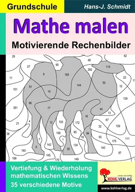 Schmidt |  Mathe malen | eBook | Sack Fachmedien