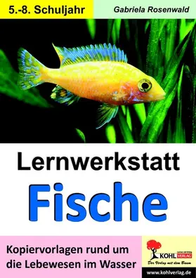 Rosenwald | Lernwerkstatt Fische | E-Book | www.sack.de