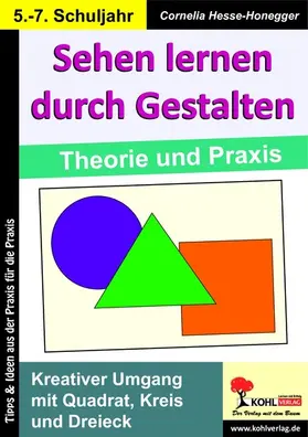 Hesse-Honegger |  Sehen lernen durch Gestalten | eBook | Sack Fachmedien