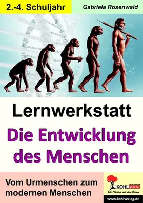 Rosenwald | Lernwerkstatt Die Entwicklung des Menschen | E-Book | www.sack.de