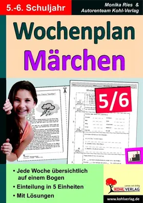 Ries | Wochenplan Märchen / Klasse 5-6 | E-Book | www.sack.de