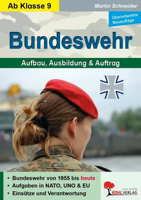 Schneider |  Bundeswehr - Aufbau, Ausbildung und Auftrag | eBook | Sack Fachmedien