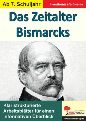 Heitmann |  Das Zeitalter Bismarcks | eBook | Sack Fachmedien