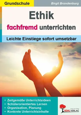 Brandenburg |  Ethik fachfremd unterrichten / Grundschule | eBook | Sack Fachmedien