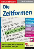 Hartmann |  Die Zeitformen / Sekundarstufe | eBook | Sack Fachmedien
