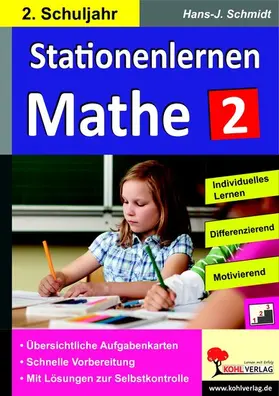 Schmidt |  Stationenlernen Mathe / Klasse 2 | eBook | Sack Fachmedien