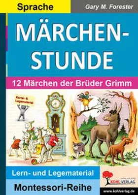 Forester |  MÄRCHENSTUNDE | Buch |  Sack Fachmedien