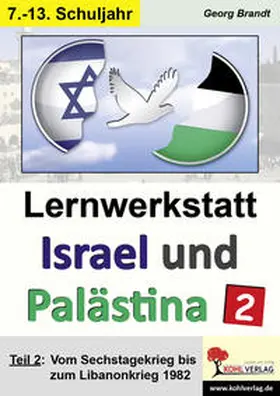 Brandt |  Lernwerkstatt Israel und Palästina 2 | Buch |  Sack Fachmedien