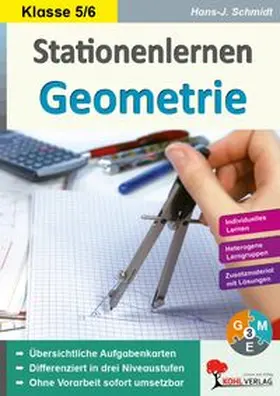 Schmidt |  Stationenlernen Geometrie / Klasse 5-6 | Buch |  Sack Fachmedien