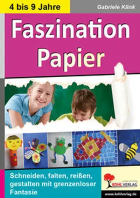 Klink | Faszination Papier | Buch | 978-3-95686-621-0 | www.sack.de