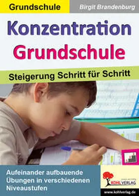 Pauly / Brandenburg | Konzentration Grundschule | Buch | 978-3-95686-623-4 | www.sack.de