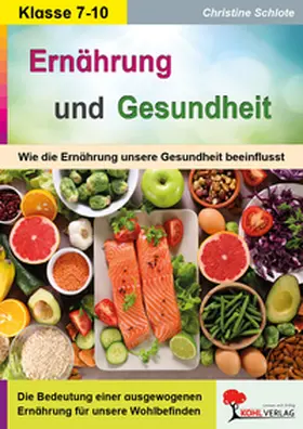 Schlote |  Ernährung und Gesundheit | Buch |  Sack Fachmedien