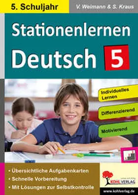 Weimann / Kraus |  Stationenlernen Deutsch / Klasse 5 | Buch |  Sack Fachmedien
