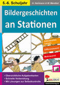 Hartmann / Mandzel |  Bildergeschichten an Stationen 5/6 | Buch |  Sack Fachmedien