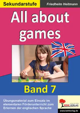 Heitmann |  All about games | Buch |  Sack Fachmedien