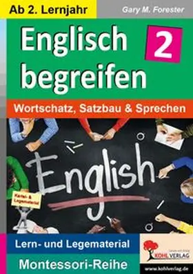 Forester | Englisch begreifen 2 | Buch | 978-3-95686-838-2 | www.sack.de