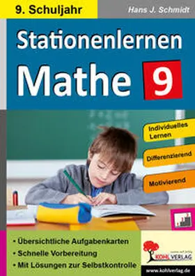 Schmidt |  Stationenlernen Mathe / Klasse 9 | Buch |  Sack Fachmedien