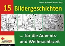 Manns / Stolz |  15 Bildergeschichten für die Advents- und Weihnachtszeit | eBook | Sack Fachmedien