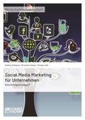 Kremer / Scheerer / Löhr |  Social Media Marketing für Unternehmen. Eine Erfolgsstrategie? | Buch |  Sack Fachmedien
