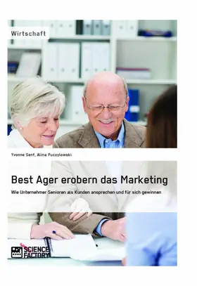 Senf / Puczylowski |  Best Ager erobern das Marketing | eBook | Sack Fachmedien