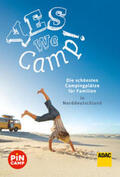 Hecht / Riegler |  Yes we camp! Die schönsten Campingplätze für Familien in Norddeutschland | Buch |  Sack Fachmedien