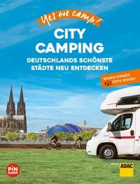 Hein / Johnen / Lammert |  Yes we camp! City Camping | eBook | Sack Fachmedien