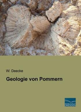 Deecke |  Geologie von Pommern | Buch |  Sack Fachmedien