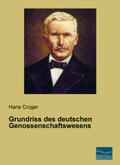 Crüger |  Grundriss des deutschen Genossenschaftswesens | Buch |  Sack Fachmedien