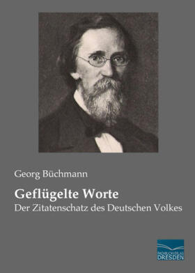 Büchmann |  Geflügelte Worte | Buch |  Sack Fachmedien
