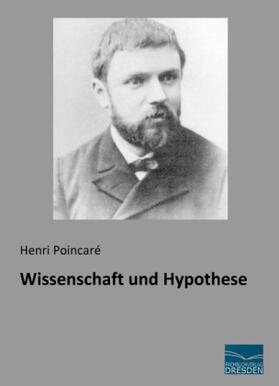Poincaré |  Wissenschaft und Hypothese | Buch |  Sack Fachmedien
