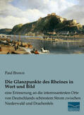 Brown |  Die Glanzpunkte des Rheines in Wort und Bild | Buch |  Sack Fachmedien