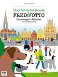 Bötefür |  FRED & OTTO unterwegs in Münster und dem Münsterland | Buch |  Sack Fachmedien