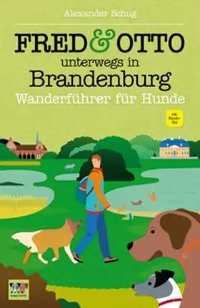 Schug | FRED & OTTO unterwegs in Brandenburg | Buch | 978-3-95693-008-9 | www.sack.de