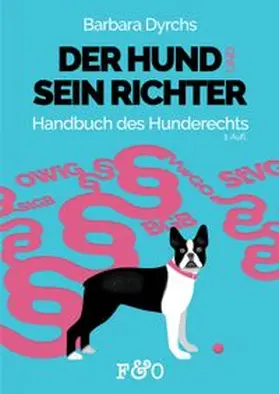 Dyrchs |  Der Hund und sein Richter | Buch |  Sack Fachmedien