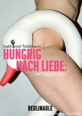 Feldmann |  Hungrig nach Liebe - Folge 2 | eBook | Sack Fachmedien