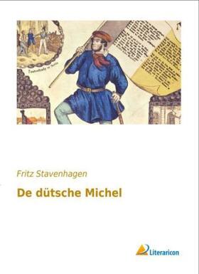 Stavenhagen |  De dütsche Michel | Buch |  Sack Fachmedien