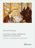 Ehrenberg |  Das Zeitalter der Fugger - Geldkapital und Kreditverkehr im 16. Jahrhundert | Buch |  Sack Fachmedien