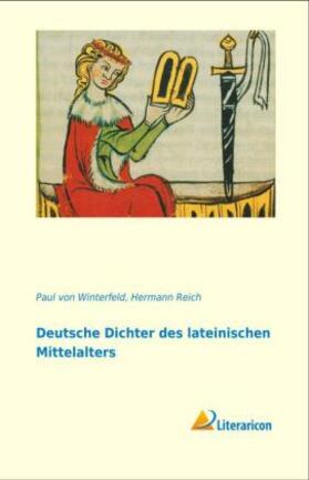 Winterfeld / Reich |  Deutsche Dichter des lateinischen Mittelalters | Buch |  Sack Fachmedien
