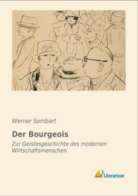 Sombart |  Der Bourgeois | Buch |  Sack Fachmedien