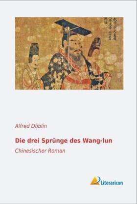Döblin |  Die drei Sprünge des Wang-lun | Buch |  Sack Fachmedien