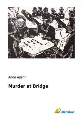 Austin |  Murder at Bridge | Buch |  Sack Fachmedien