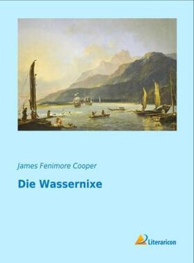 Cooper |  Die Wassernixe | Buch |  Sack Fachmedien