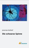 Gotthelf |  Die schwarze Spinne | Buch |  Sack Fachmedien