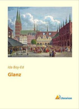 Boy-Ed |  Glanz | Buch |  Sack Fachmedien