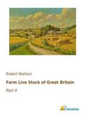 Wallace |  Farm Live Stock of Great Britain | Buch |  Sack Fachmedien
