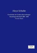 Schulte |  Geschichte der Großen Ravensburger Handelsgesellschaft 1380 - 1530 | Buch |  Sack Fachmedien