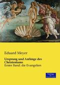Meyer |  Ursprung und Anfänge des Christentums | Buch |  Sack Fachmedien