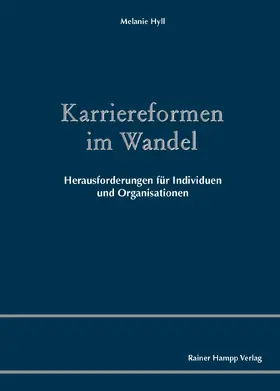 Hyll | Karriereformen im Wandel | Buch | 978-3-95710-009-2 | www.sack.de